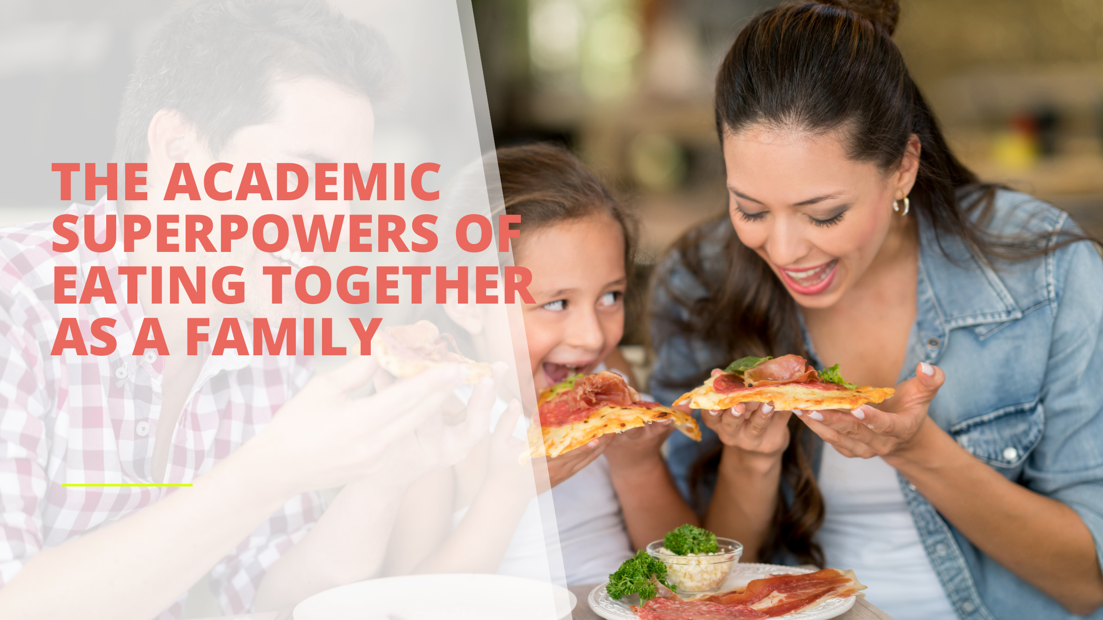 The academic superpowers of eating together as a family