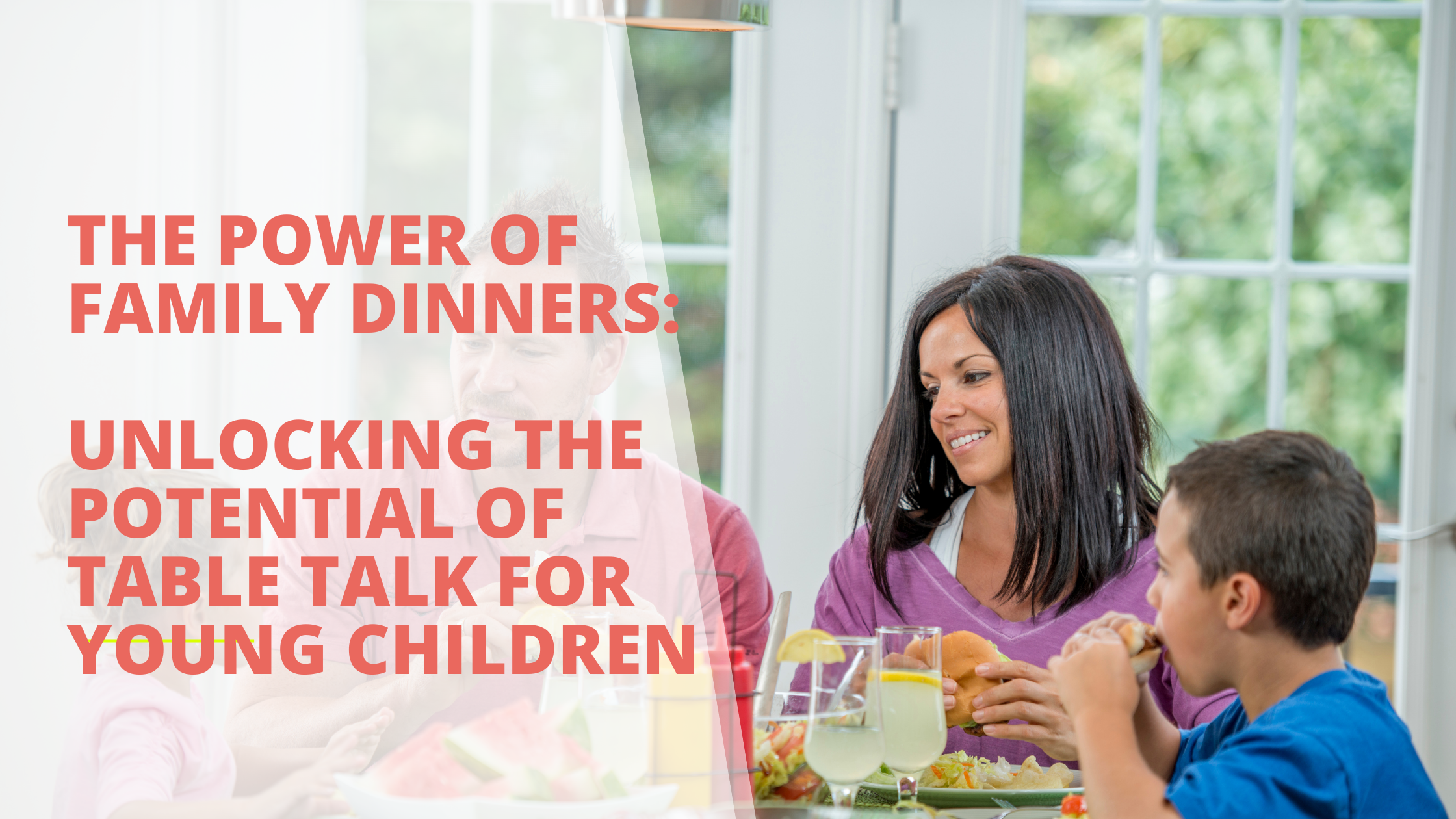 The power of family dinners: Unlocking the potential of table talk for young children
