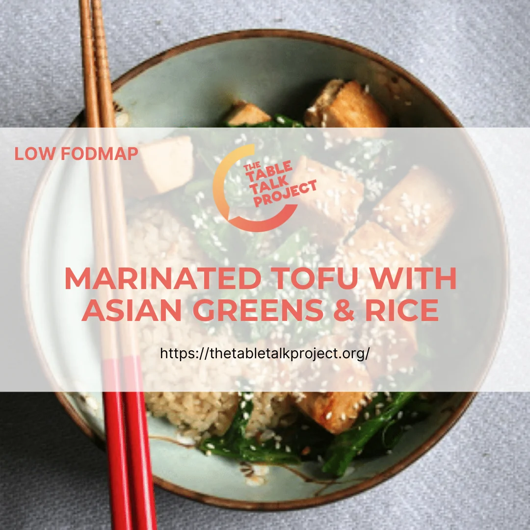 Low Fodmap Marinated tofu with Asian greens & rice The Table Talk Project